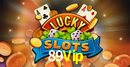 Descubra o Mundo do Cassino Online com 89Vip