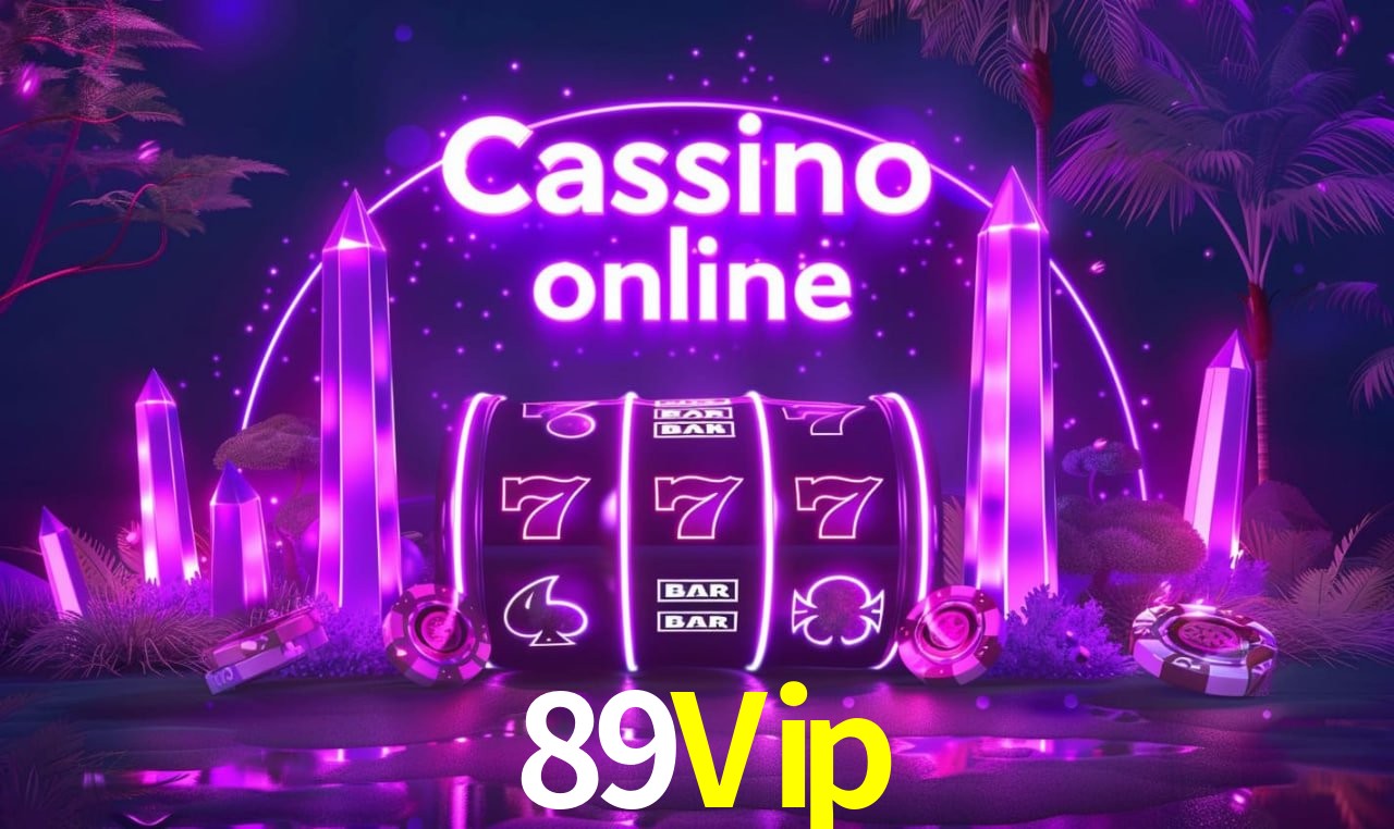89Vip Entrar - Login Seguro Certificado